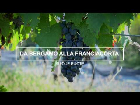 Da Bergamo alla Franciacorta su due ruote