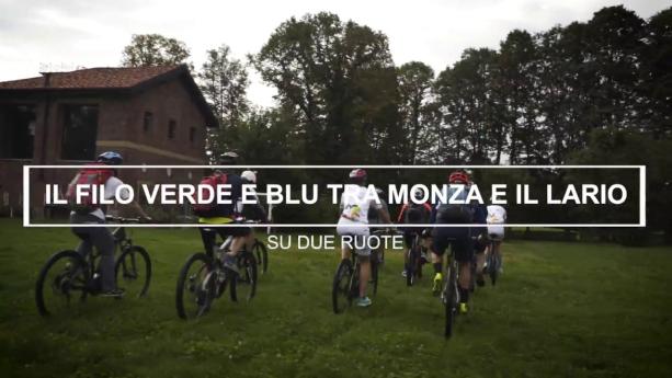 Il filo verde e blu tra Monza e il Lario
