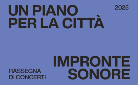 UN PIANO PER LA CITTÀ 2025