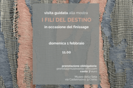 Visita guidata alla mostra I Fili del Destino 