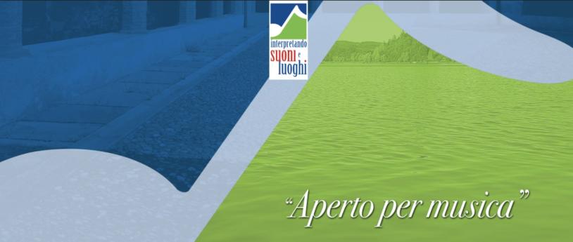 “Aperto per musica” Interpretando Suoni e Luoghi  