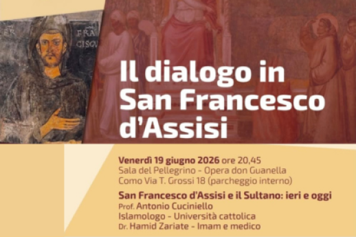 San Francesco d'Assisi e il Sultano: ieri e oggi