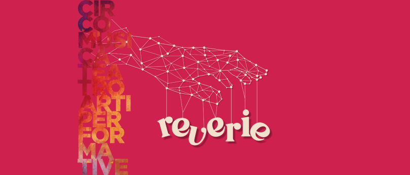 Reverie - Festival di arti performative
