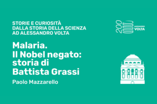 Malaria. Il Nobel negato: storia di Battista Grassi