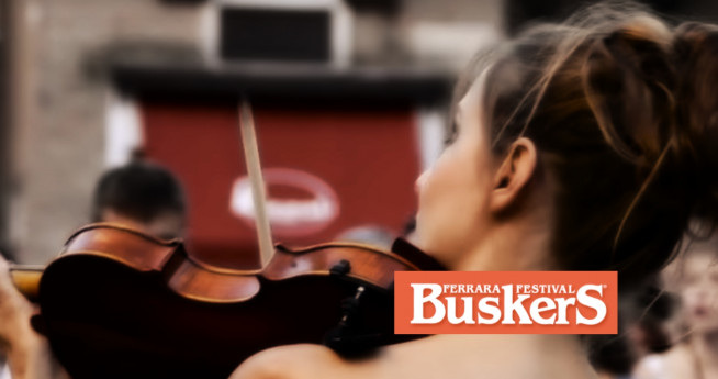 Ferrara Buskers Festival Ferrara Buskers Festival