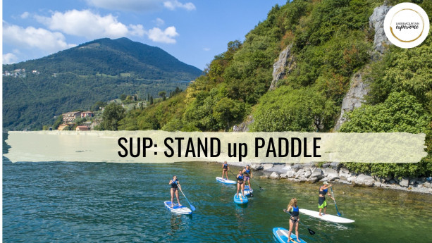 SUP: STAND UP PADDLE SUP: STAND UP PADDLE
