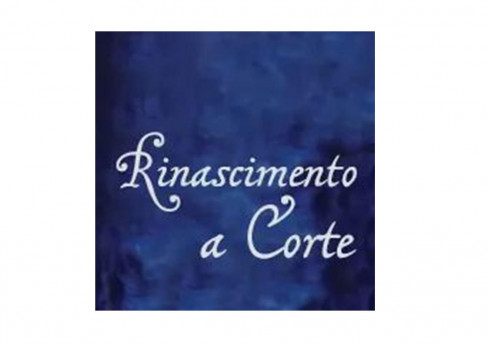 Rinascimento a Corte