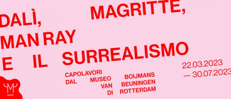Mostra Surrealismo a Milano: visita guidata al Mudec
