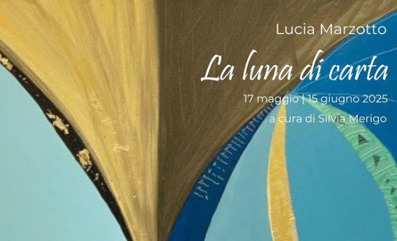 LUCIA MARZOTTO. La Luna di Carta