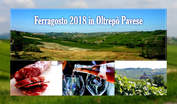 Ferragosto 2018 in Oltrepò Pavese Ferragosto 2018 in Oltrepò Pavese