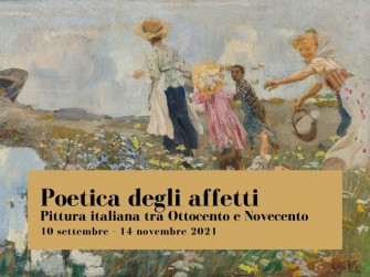 Poetica degli affetti. Pittura italiana tra ottocento e novecento Poetica degli affetti. Pittura italiana tra ottocento e novecento