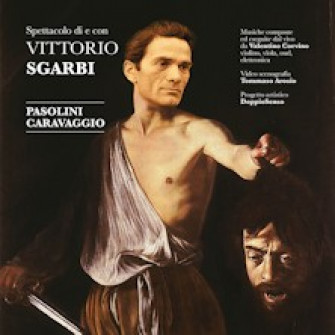 sgarbi pasolini caravaggio biglietti