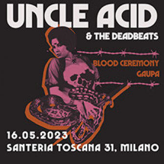 uncle acid biglietti