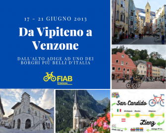 Da Vipiteno a Venzone Da Vipiteno a Venzone