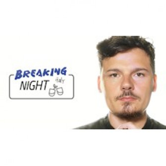 breaking night italy biglietti