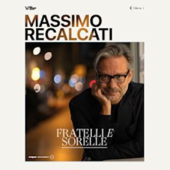 recalcati fratelli sorelle biglietti