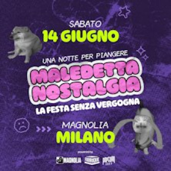 maledetta nostalgia milano biglietti