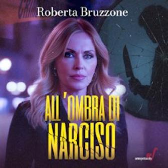 roberta bruzzone narciso biglietti