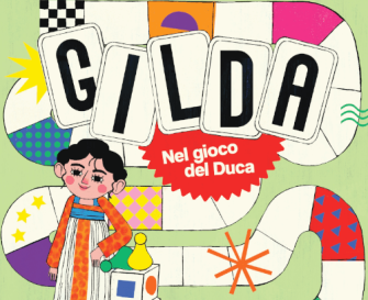 GILDA. Nel gioco del Duca