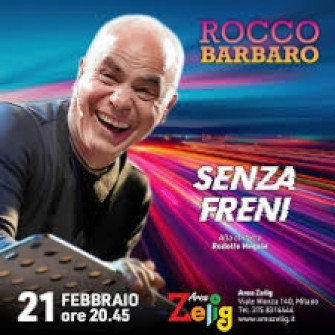 rocco barbaro senza freni biglietti