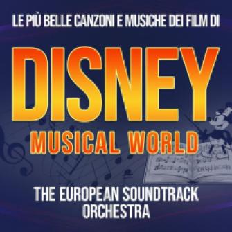 disney musical world biglietti