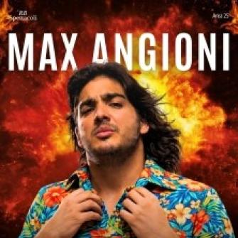 max angioni anche meno estate