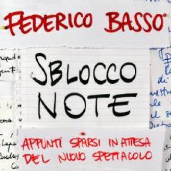 federico basso sblocco note biglietti