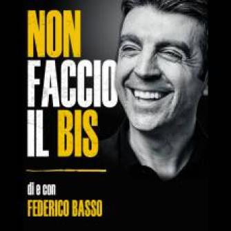 federico basso non faccio bis biglietti 3