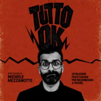 michele mezzanotte tutto ok biglietti