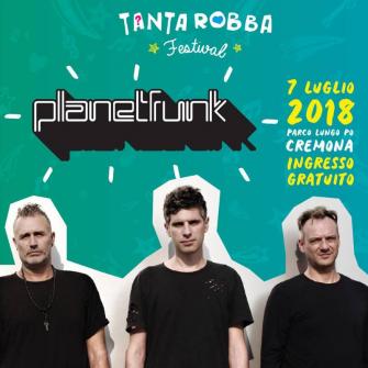 Planet Funk Tanta Robba Festival