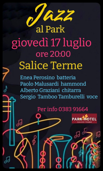 2° CONCERTO JAZZ AL PARK HOTEL DI SALICE TERME