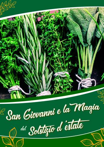 San Giovanni e la magia delle nel solstizio d’estate San Giovanni e la magia delle nel solstizio d’estate
