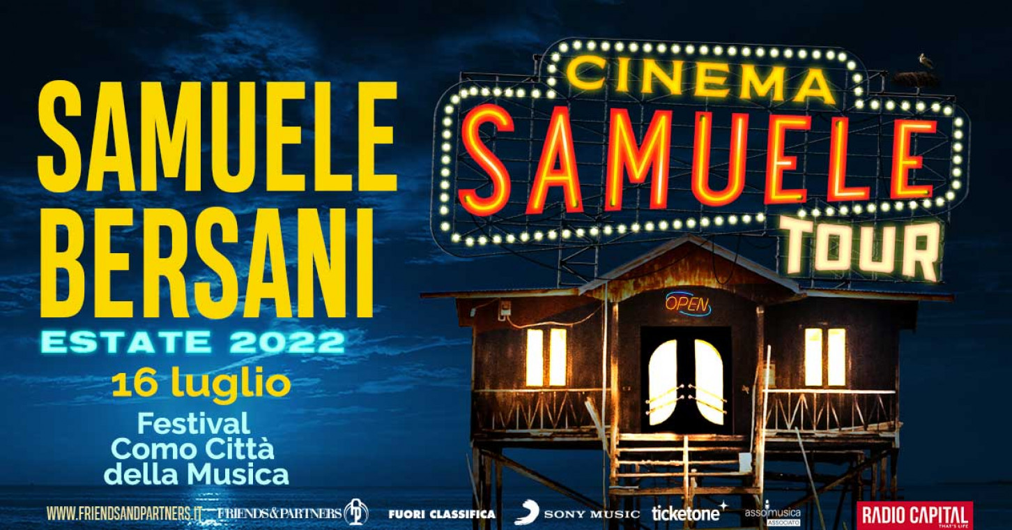 Festival Como Città della Musica 2022 – Samuele Bersani  in Cinema Samuele Tour Estate